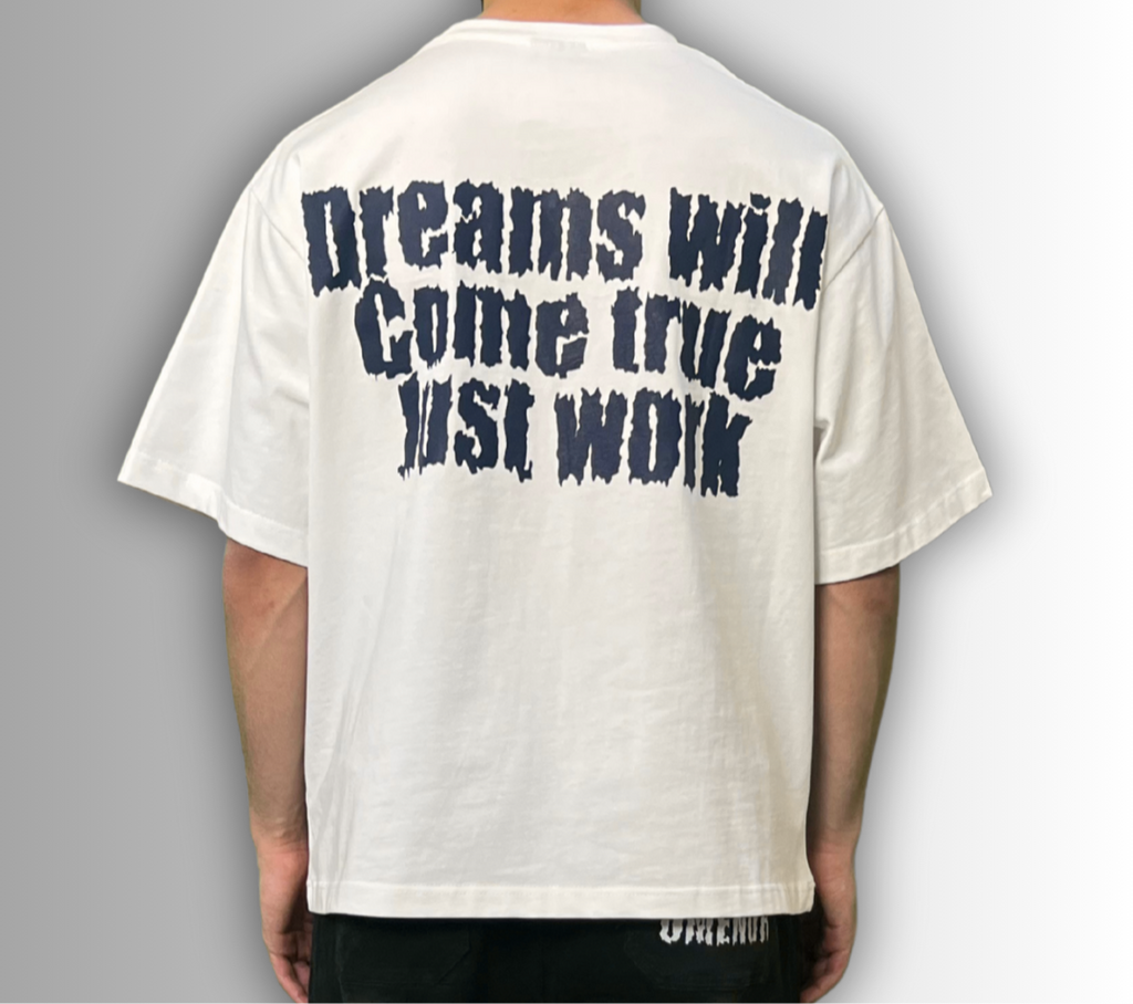Dream Work T-shirt